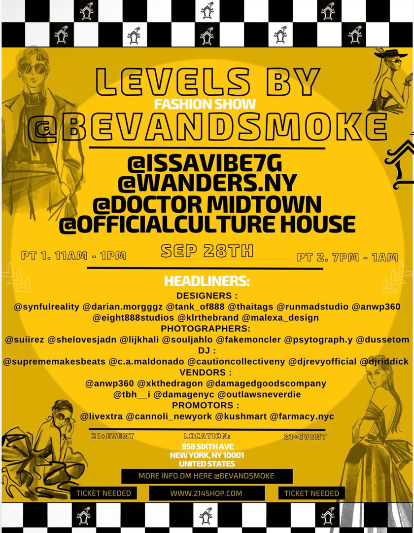 LEVELS FASHION SHOW TICKET @BEVANDSMOKE